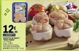 E.Leclerc PAUPIETTES DE POULET 'DOUCE FRANCE' offre