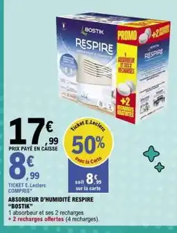 E.Leclerc ABSORBEUR D’HUMIDITÉ RESPIRE “BOSTIK” offre