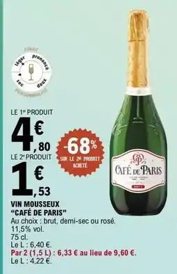 E.Leclerc Vin Mousseux Café De Paris offre