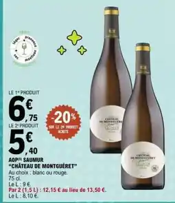E.Leclerc AOP Saumur Château de Montguéret offre