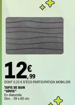 E.Leclerc TAPIS DE BAIN “ARVIX” offre