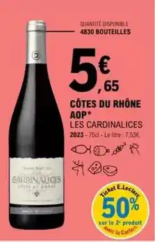 E.Leclerc E.leclerc - côtes du rhône aop offre