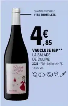 E.Leclerc Vaucluse igp la balade de coline offre