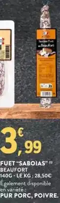 E.Leclerc Fuet saboias beaufort offre