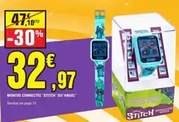 E.Leclerc Montre connectée "stitch" ou"angel" offre