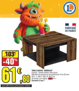 E.Leclerc Table basse "monaco" offre
