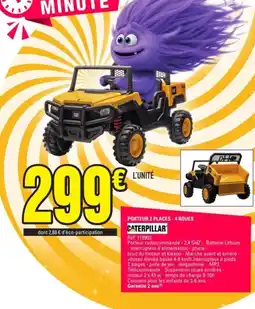 E.Leclerc CATERPILLAR Porteur 2 places - 4 roues offre