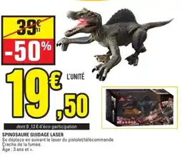E.Leclerc Spinosaure guidage laser offre