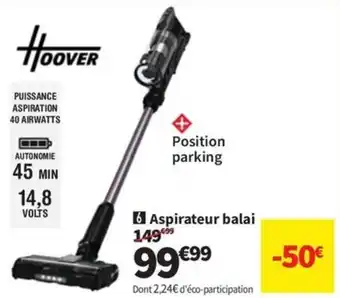 Conforama HOOVER Aspirateur balai offre