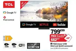 Conforama TCL Téléviseur uhd mini led qled connecté offre