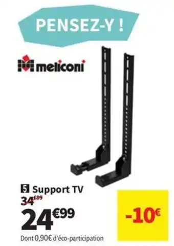 Conforama MELICONI Support TV offre