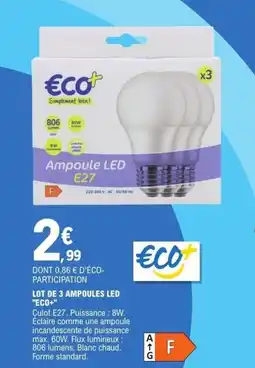 E.Leclerc Lot de 3 ampoules led "eco+" offre