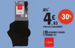 E.Leclerc Legging chaud fourre x1 offre