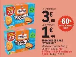 E.Leclerc Tronches de cake st michel offre