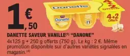 E.Leclerc Danette saveur vanille danone offre