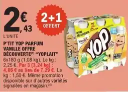 E.Leclerc P'tit yop parfum vanille offre découverte yoplait offre