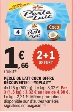 E.Leclerc Perle de lait coco offre découverte yoplait offre