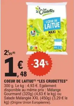 E.Leclerc Coeur de laitue les crudettes offre