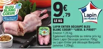 E.Leclerc Lapin entier découpé bleu blanc coeur loeul & piriot offre