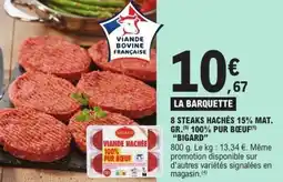 E.Leclerc 8 steaks hachés 15% mat. gr 100% pur bœuf bigard offre