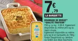 E.Leclerc Brandade de morue qualité traiteur offre