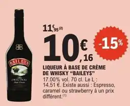 E.Leclerc Liqueur à base de crème de whisky baileys offre