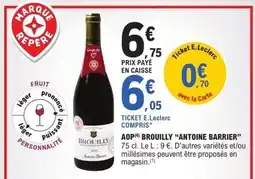 E.Leclerc Aop brouilly antoine barrier offre