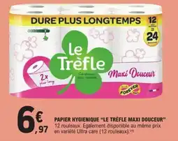 E.Leclerc Papier hygienique le trèfle maxi douceu offre