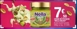 E.Leclerc CRÈME DE PISTACHE 'NELLA DELICE' offre