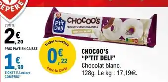 E.Leclerc CHOCOO’S “P’TIT DELI” offre