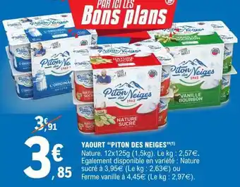 E.Leclerc Yaourt 'Piton des Neiges' offre