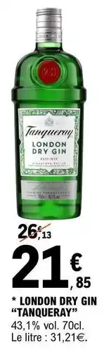 E.Leclerc LONDON DRY GIN 'TANQUERAY' offre