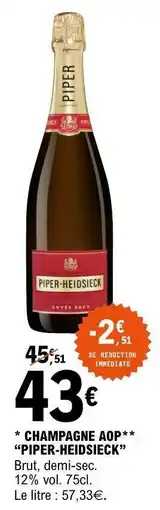 E.Leclerc CHAMPAGNE AOP PIPER-HEIDSIECK offre