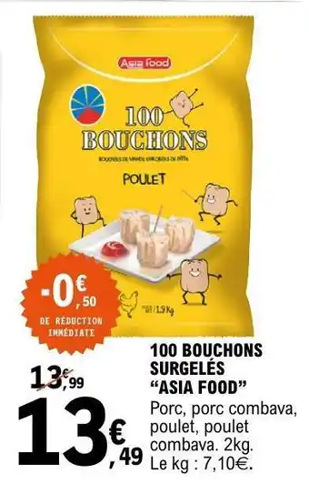 E.Leclerc 100 BOUCHONS SURGELÉS 'ASIA FOOD' offre