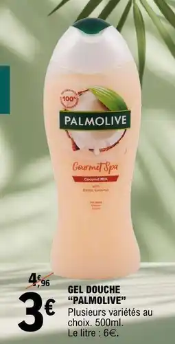 E.Leclerc GEL DOUCHE PALMOLIVE offre