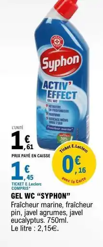 E.Leclerc GEL WC “SYPHON” offre