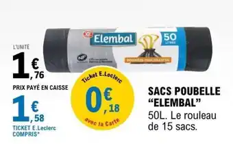 E.Leclerc SACS POUBELLE “ELEMBAL” offre