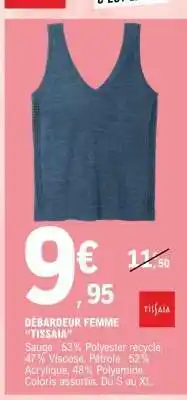 E.Leclerc DÉBARDEUR FEMME TISSAIA offre