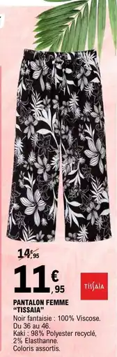E.Leclerc PANTALON FEMME TISSAIA offre