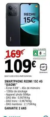 E.Leclerc SMARTPHONE REDMI 15C 4G XIAOMI offre