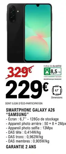 E.Leclerc SMARTPHONE GALAXY A26 “SAMSUNG” offre