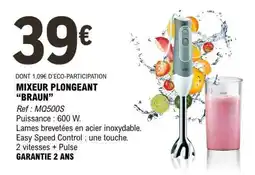 E.Leclerc MIXEUR PLONGEANT BRAUN offre