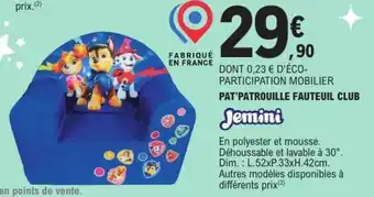 E.Leclerc Pat'patrouille fauteuil club offre
