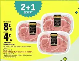E.Leclerc JAMBON 'PARMACOTTO' offre