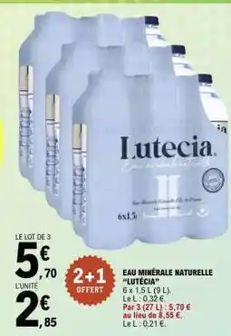 E.Leclerc Eau Minérale Naturelle 'Lutécia' offre