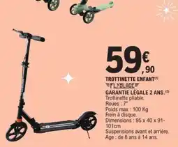 E.Leclerc TROTTINETTE ENFANT offre