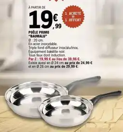 E.Leclerc POÊLE PRIMO BAUMALU offre