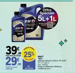 E.Leclerc HUILE ELF offre