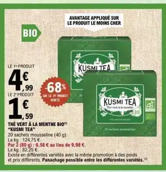 E.Leclerc Thé vert à la menthe bio Kusmi Tea offre