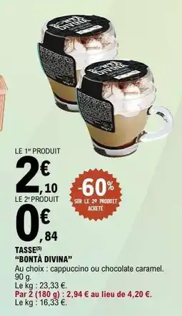 E.Leclerc TASSE BONTÀ DIVINA offre